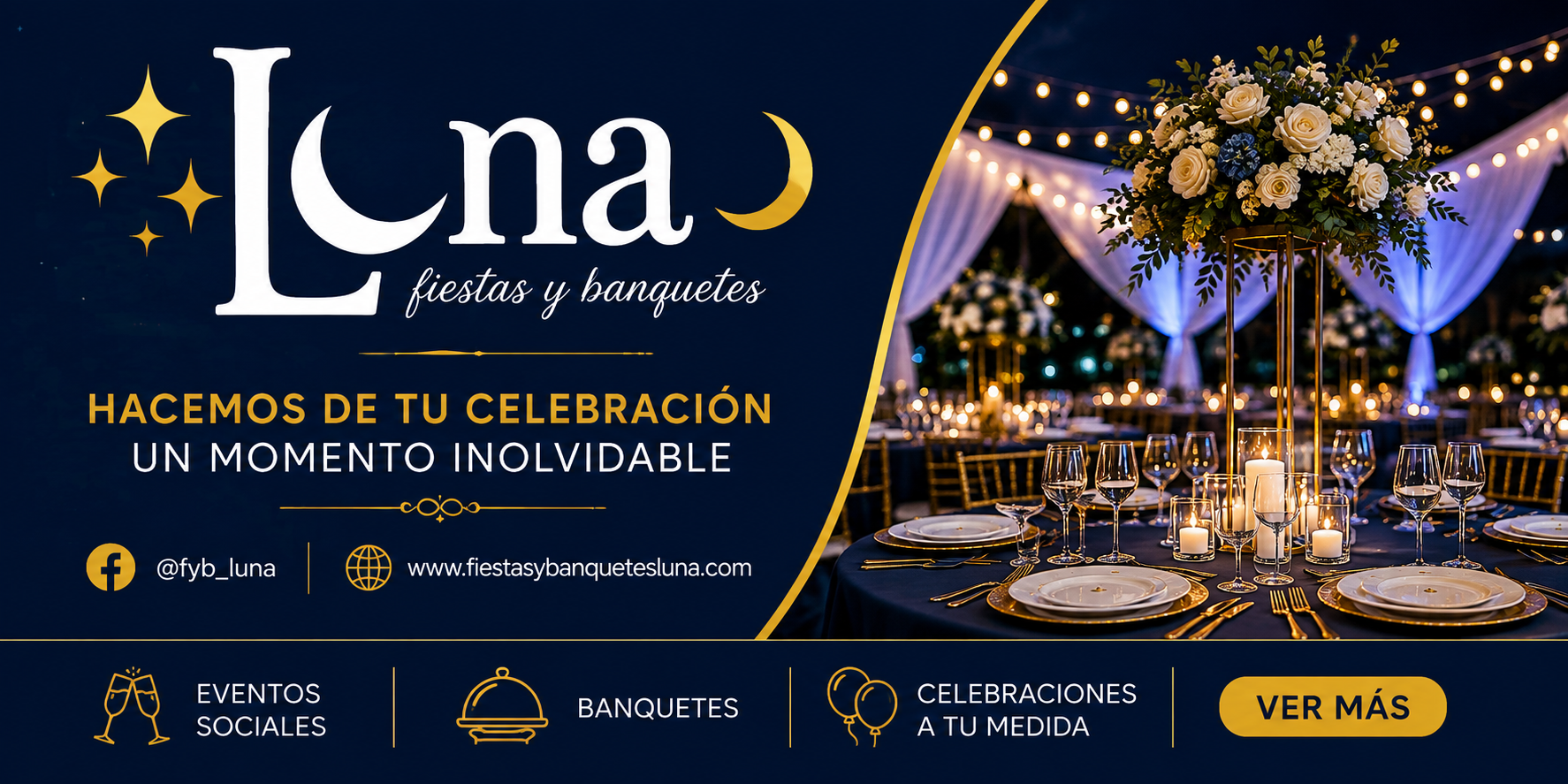 FIESTAS Y BANQUETES LUNA